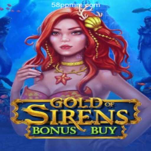 Exploring the Enchanting World of GoldofSirensBonusBuy at 58PP.COM Online Casino Philippines