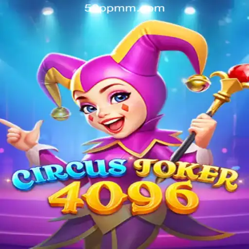 Dive into the World of CircusJoker4096: The Latest Sensation in Online Gaming