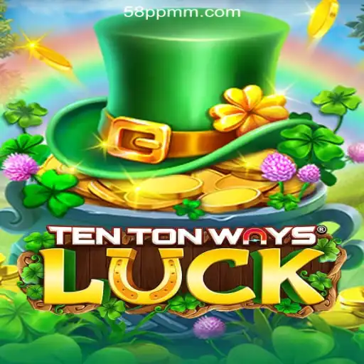 Exploring TenTonWaysLuck: Your Gateway to 58PP.COM Online Casino in the Philippines
