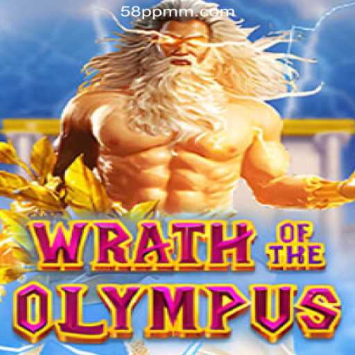 Wrath of Olympus – An Intriguing New Addition to 58PP.COM Online Casino Philippines